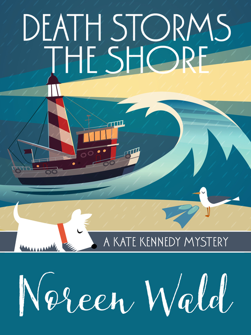 Title details for Death Storms the Shore by Noreen Wald - Available